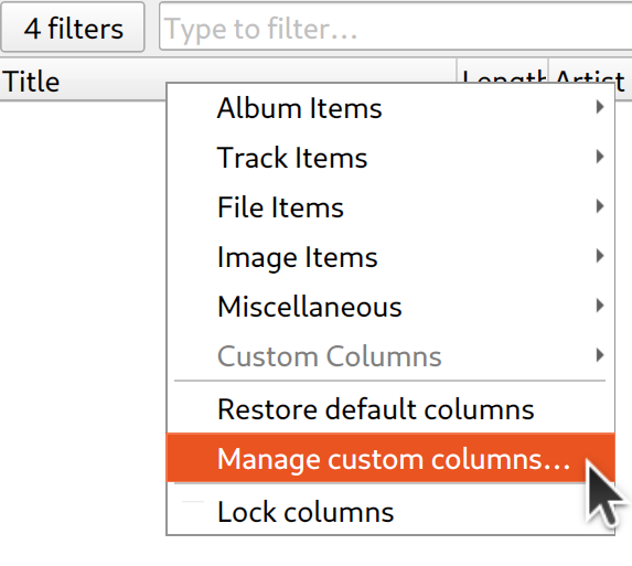 Screenshot showing the context menu for the main view column headers. The menu allows selecting columns and manage the columns. The entry "Manage custom columns" is highlighted.